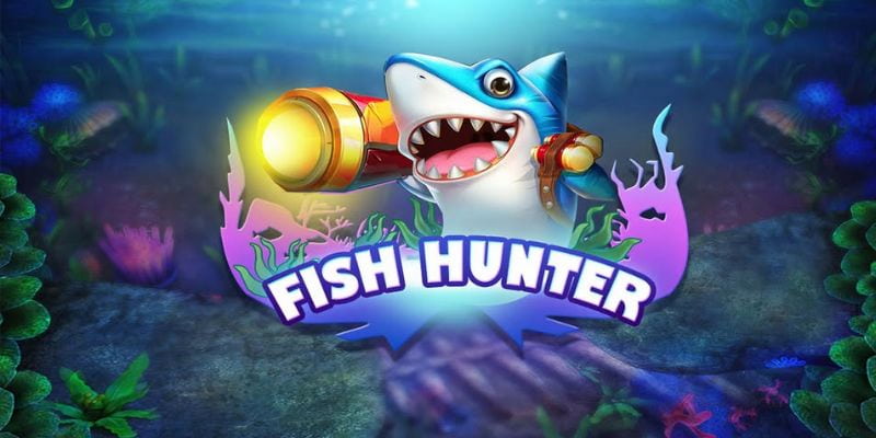 Bắn cá Fish Hunter