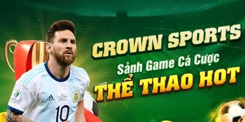 CR Thể thao trực tuyến - điểm hẹn cá cược ấn tượng
